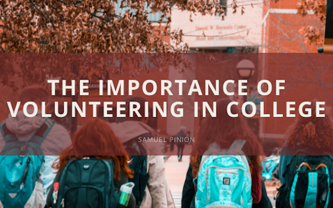 The Importance of Volunteering in College