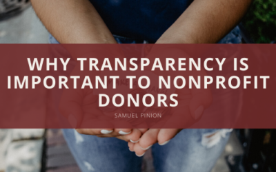 Why Transparency Is Important To Nonprofit Donors