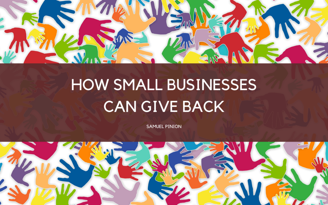 How small businesses can give back